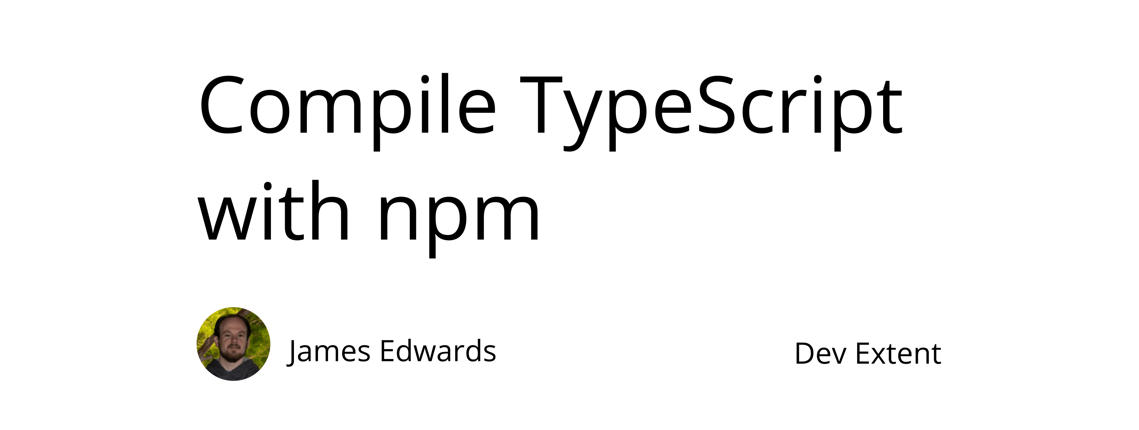 Compile TypeScript into JavaScript